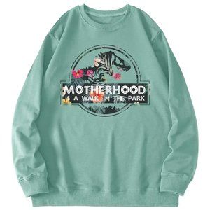Sweatshirt Motherhood Is A Walk In The Park Teal  Size XL New